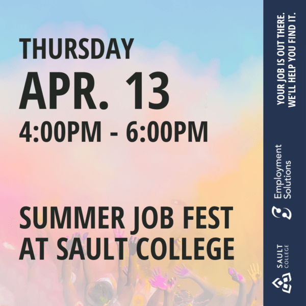Summer Job Fest at Sault College - April 13