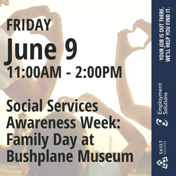 Social Services Awareness Week: Family Day at Bushplane Museum - June 9