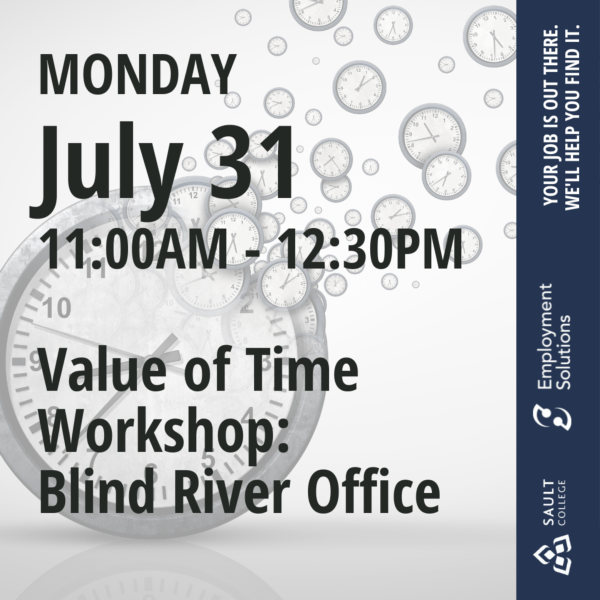 Value of Time Workshop: Blind River Office - July 31