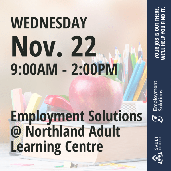 Employment Solutions at Northland Adult Learning Centre  - November 22