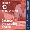 Need help Creating an Eye-Catching Resume?