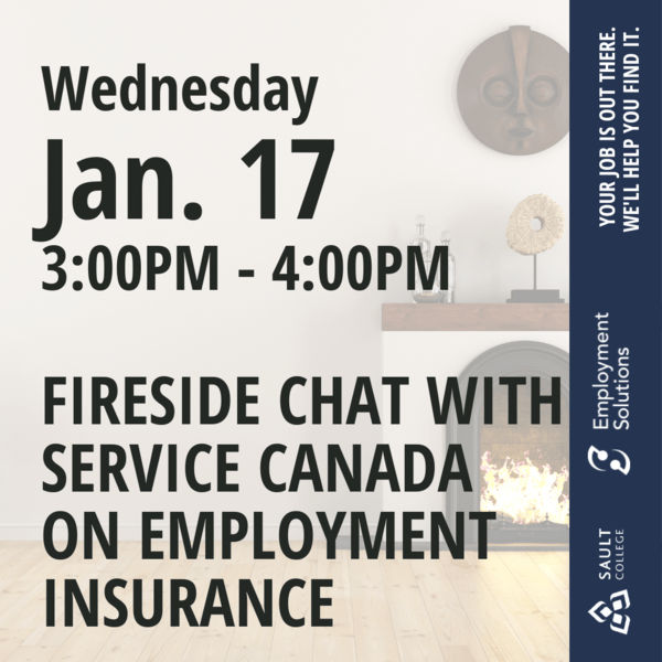 Fireside Chat with Service Canada on Employment Insurance  - January 17