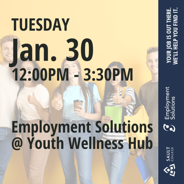 Employment Solutions at the Youth Wellness Hub - January 30