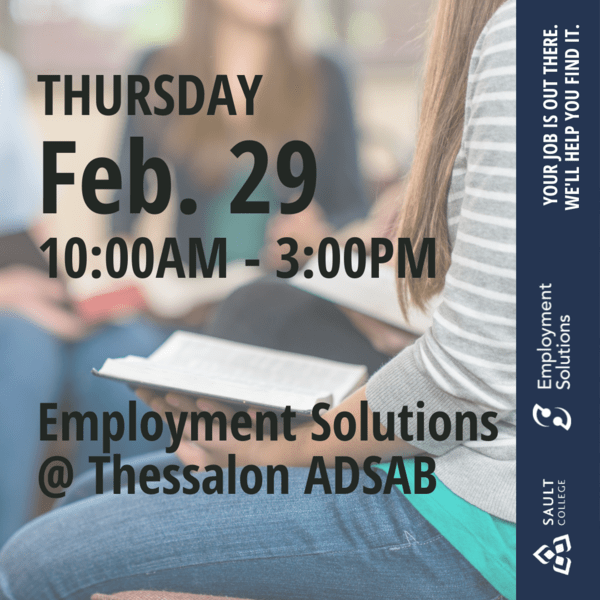 Employment Solutions at Thessalon ADSAB - February 29