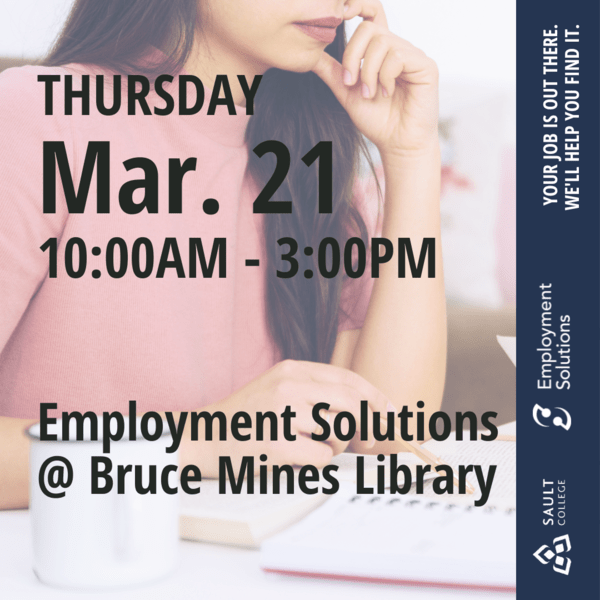 Employment Solutions at Bruce Mines Library - March 21