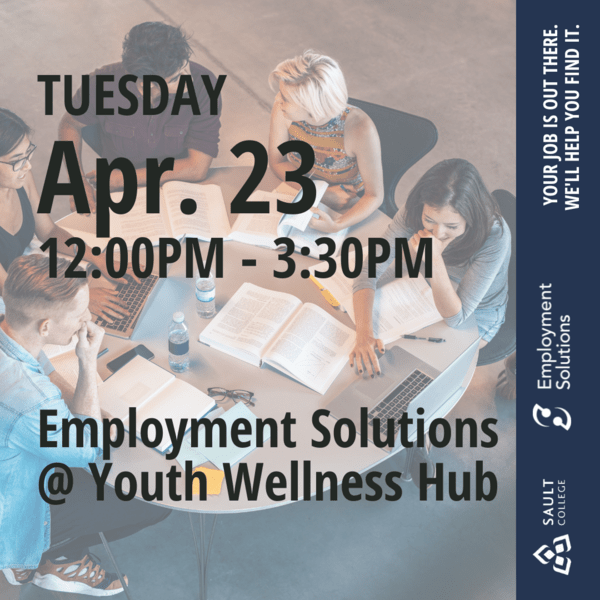 Employment Solutions at the Youth Wellness Hub - April 23