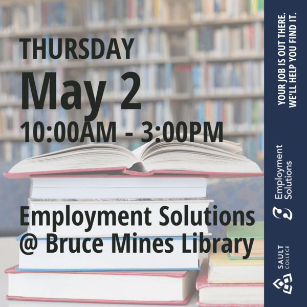 Employment Solutions at Bruce Mines Library - May 2