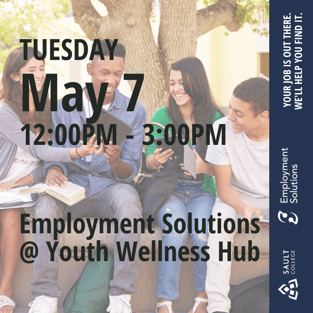 Employment Solutions at the Youth Wellness Hub - May 7