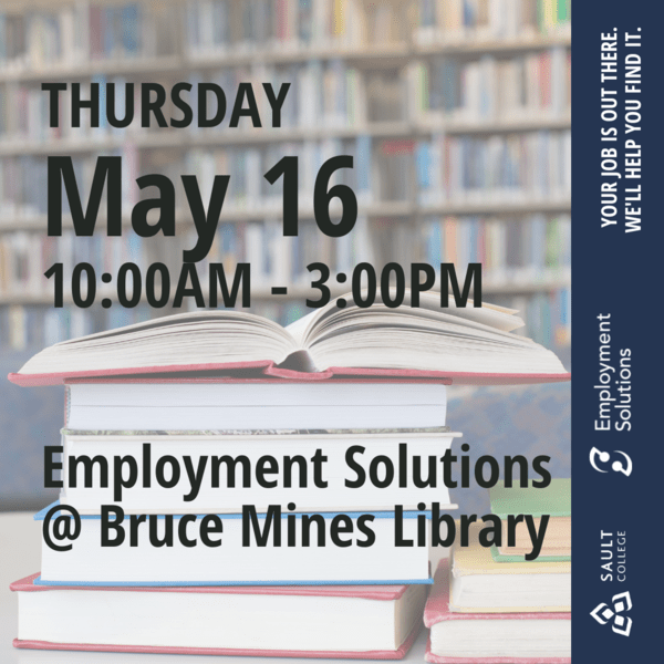 Employment Solutions at Bruce Mines Library - May 16