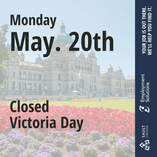 Office Closed in Recognition of Victoria Day  - May 20