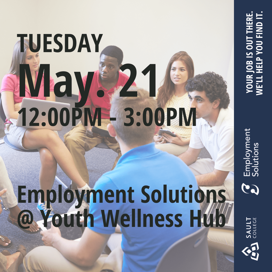 Employment Solutions at the Youth Wellness Hub - May 21