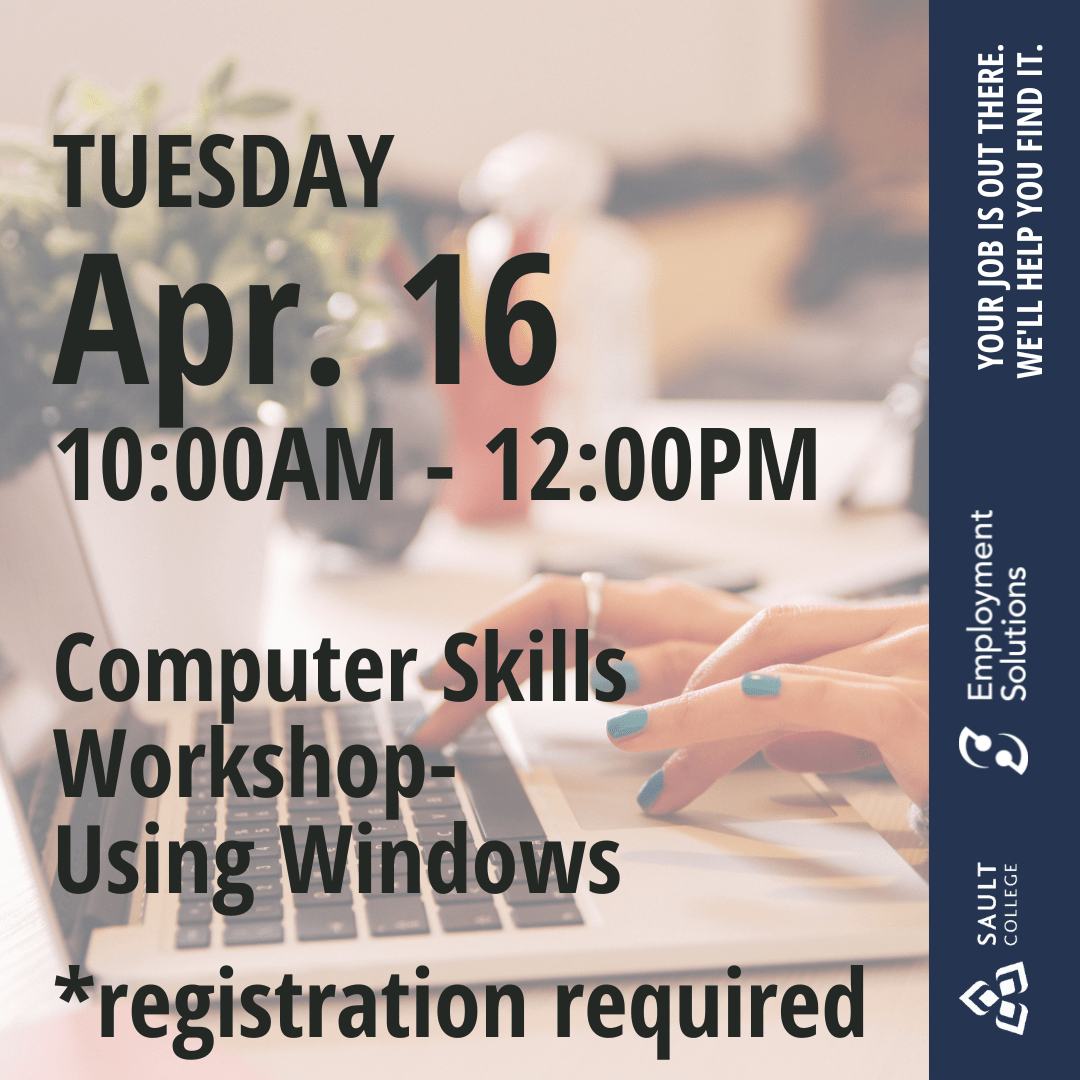 Computer Skills Workshop- Using Windows - April 16