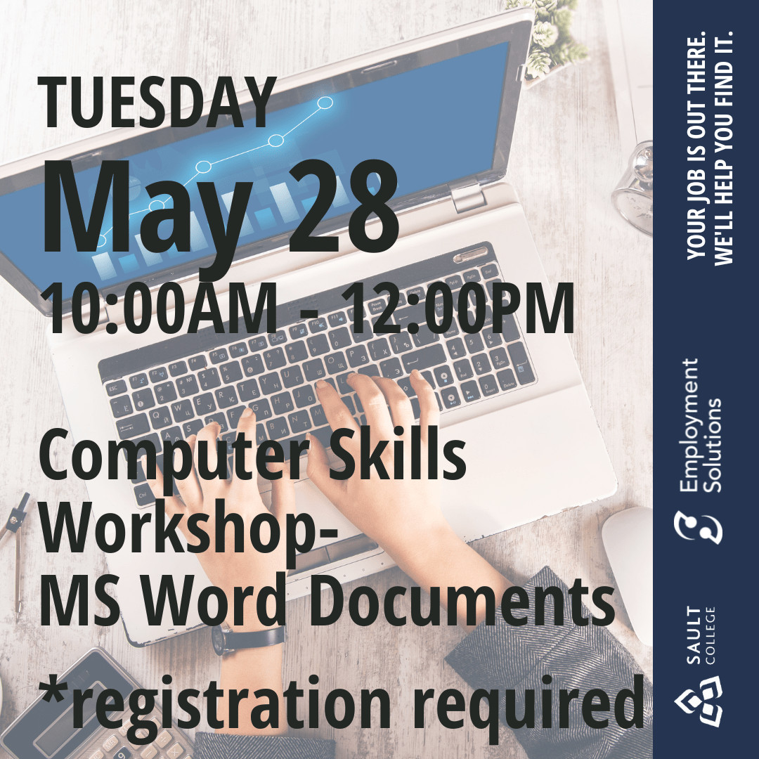 Computer Skills Workshop- MS Word Documents  - May 28