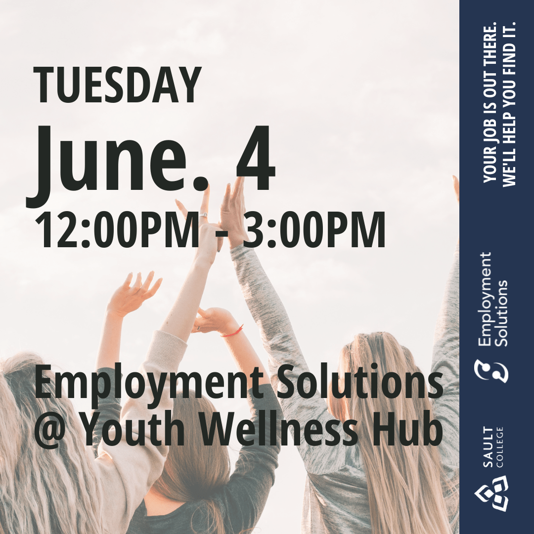 Employment Solutions at the Youth Wellness Hub - June 4
