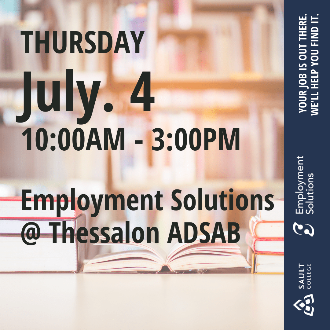 Employment Solutions at Thessalon ADSAB - July 4