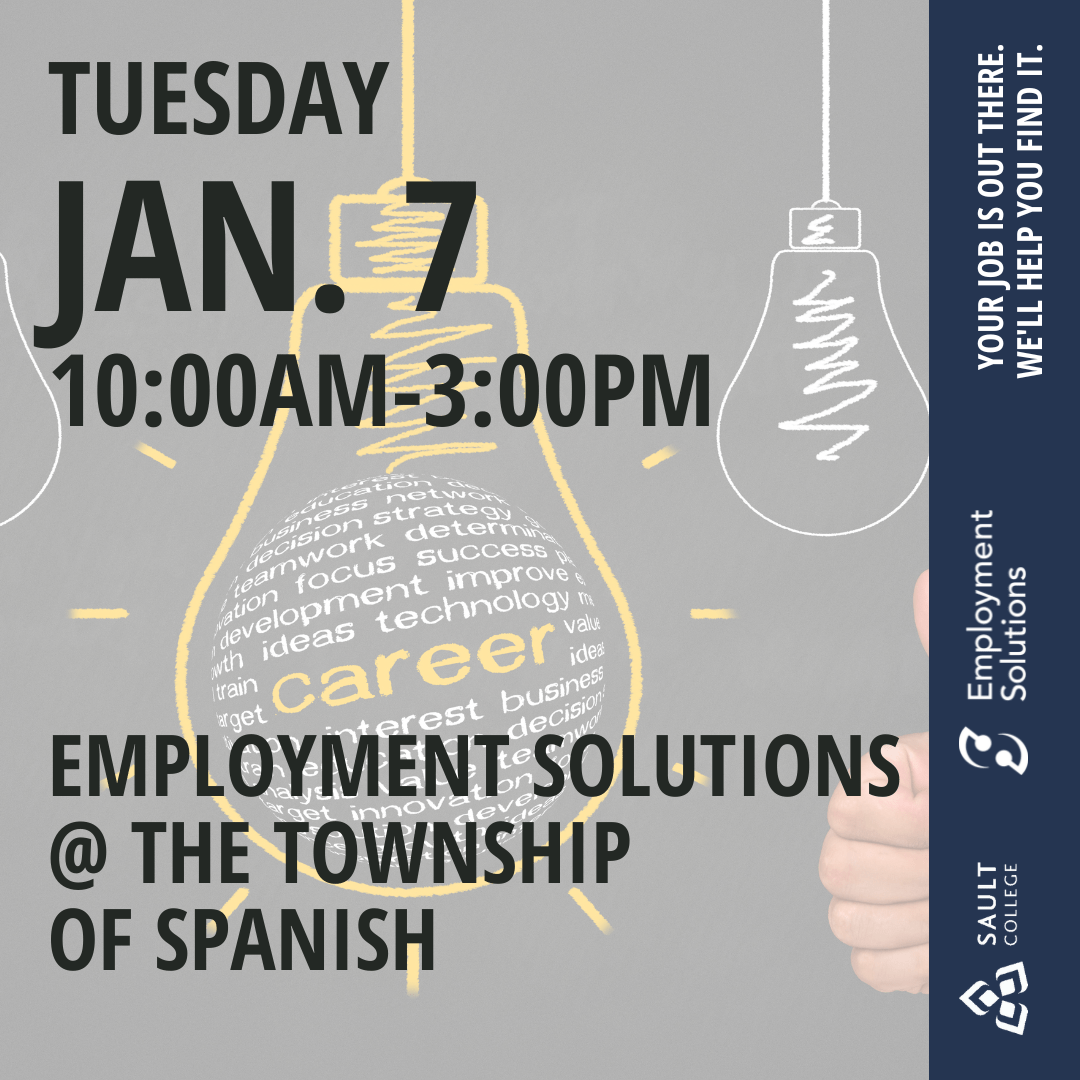 Employment Solutions @ The Township of Spanish Office - January 7