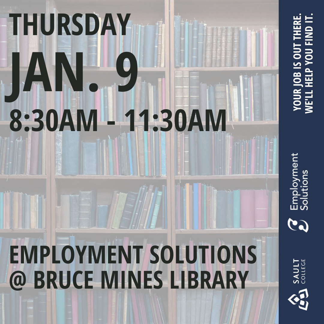 Employment Solutions @ The Bruce Mines Library - January 9