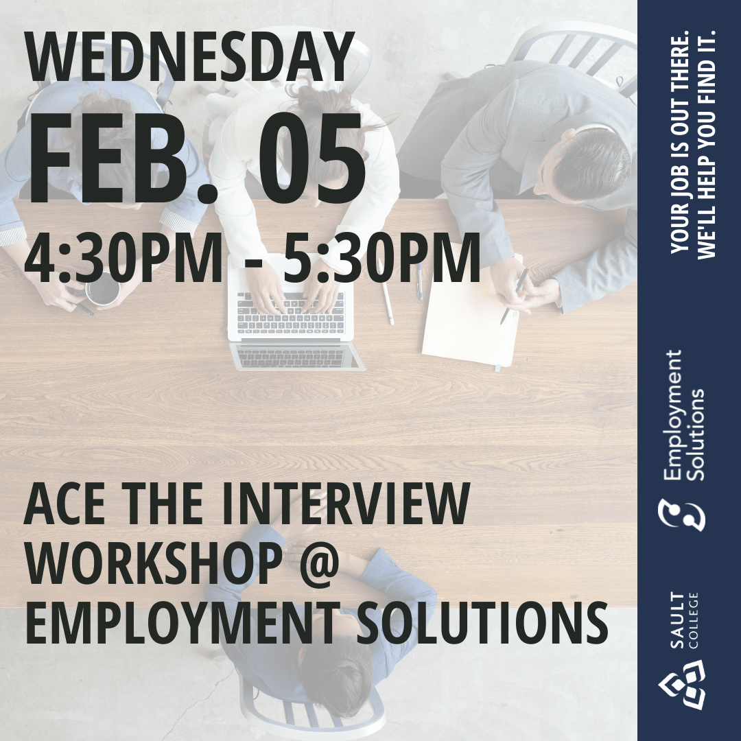 Ace the Interview Workshop @ Employment Solutions - February 5