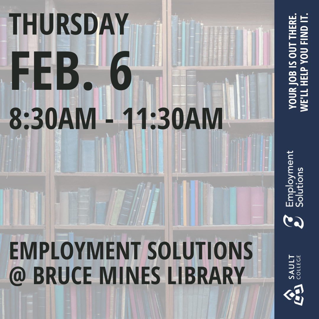 Employment Solutions @ The Bruce Mines Library - February 6