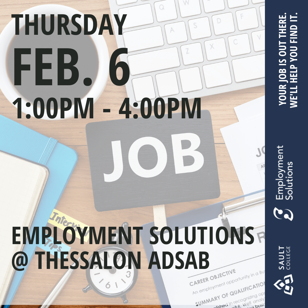 Employment Solutions @ The Thessalon ADSAB - February 6