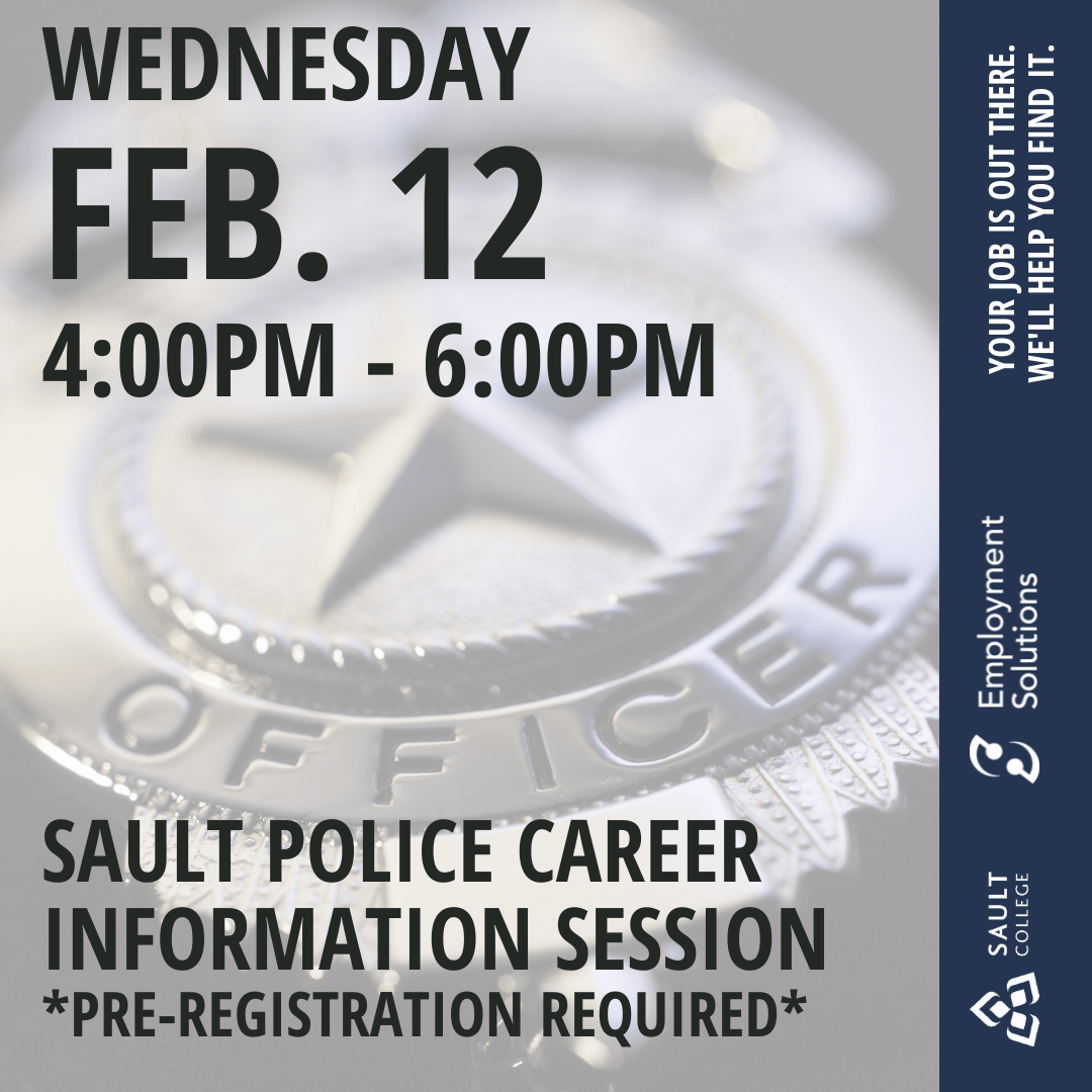 Calendar - Sault Police Career Information Session - February 12, 2025 ...