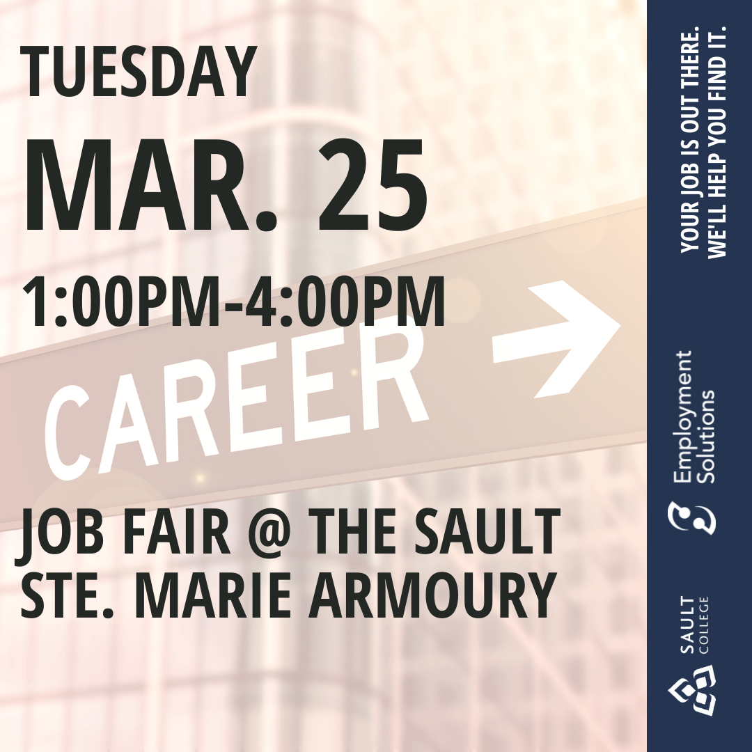 Job Fair @ The Sault Ste. Marie Armoury