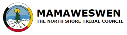 Mamaweswen, North Shore Tribal Council